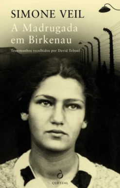 A Madrugada em Birkenau