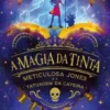A Magia da Tinta
