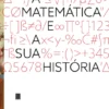 A Matemática e a sua História