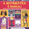 A Matemática é Radical!