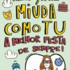 A Melhor Festa de Sempre!