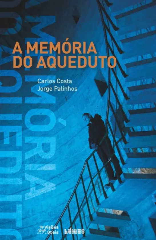 A Memória do Aqueduto