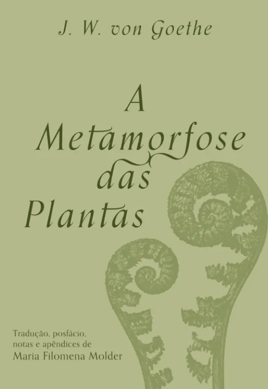 A Metamorfose das Plantas