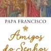 Amigos do Senhor