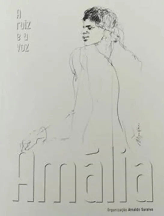 Amália. A raiz e a voz