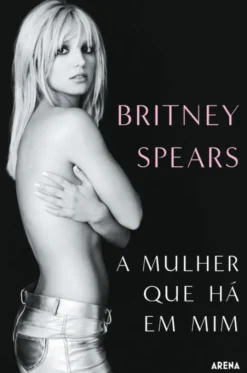 A mulher que há em mim