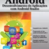 Android - Desenvolvimento de Aplicações com Android Studio