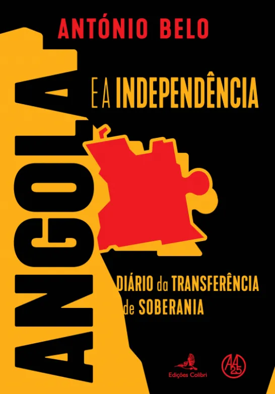 Angola e a Independência - Diário da Transferência de Soberania