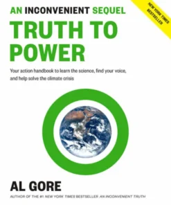 An Inconvenient Sequel: Truth to Power