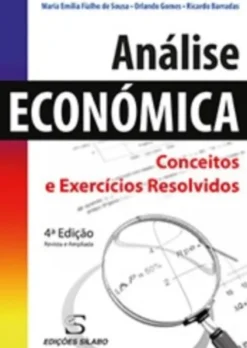 Análise Económica - Conceitos e Exercícios Resolvidos