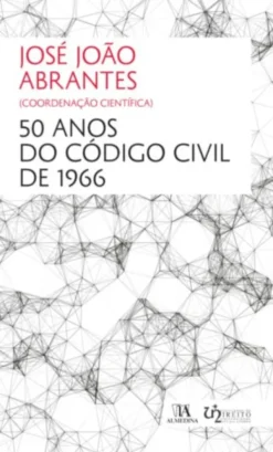 50 Anos do Código Civil de 1966