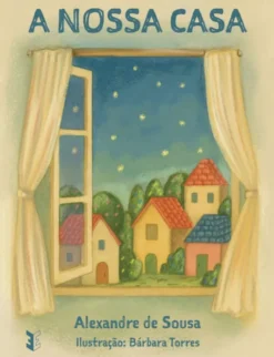 A Nossa Casa
