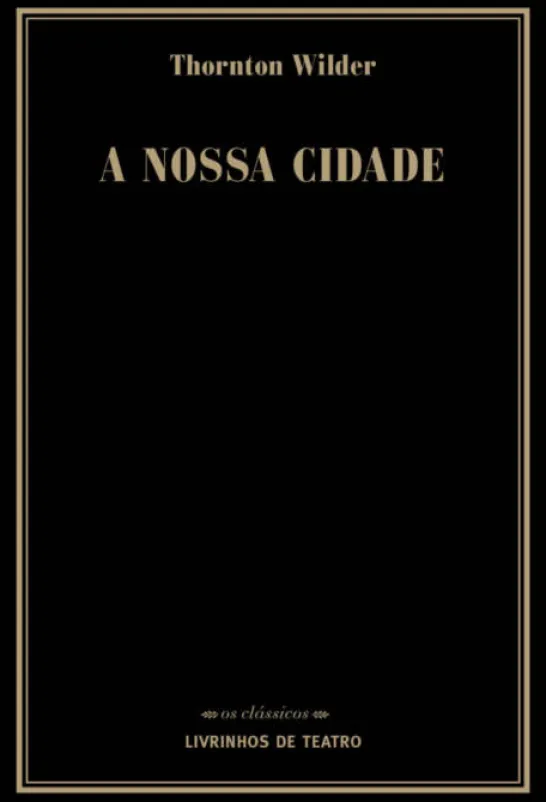 A Nossa Cidade