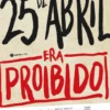 Antes do 25 de Abril: Era Proibido