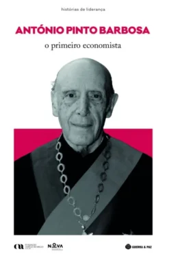 António Pinto Barbosa - O Primeiro Economista