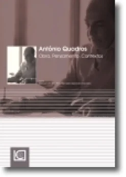 António Quadros- Obra, Pensamento, Contextos