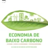 Anuário Sustentabilidade 2015: Economia de Baixo Carbono