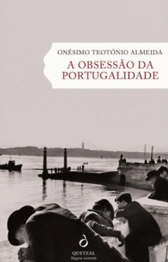 A Obsessão da Portugalidade
