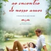 Ao Encontro do Nosso Amor