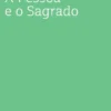 A Pessoa e o Sagrado