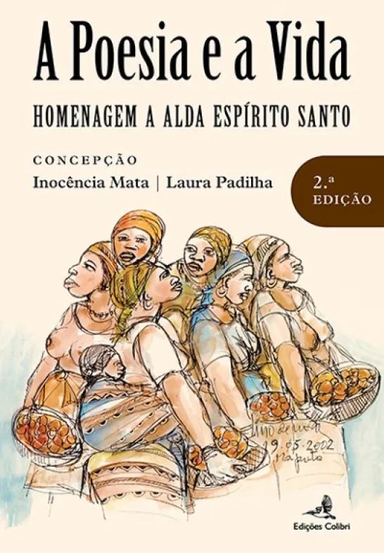 A Poesia e a Vida - Homenagem a Alda Espírito Santo