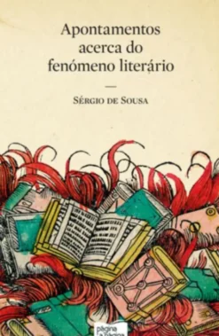 Apontamentos Acerca do Fenómeno Literário
