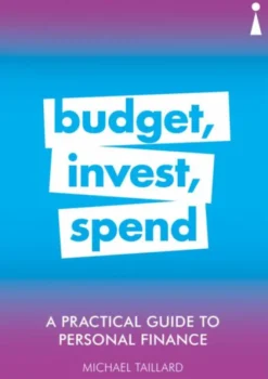 A Practical Guide to Personal Finance