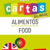 Aprendo com Cartas: Bilingue - Alimentos (+3 Anos)