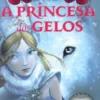 A Princesa dos Gelos