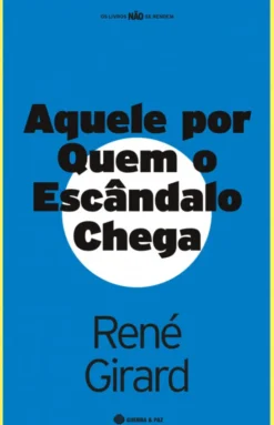 Aquele por Quem o Escândalo Chega