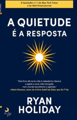 A Quietude é a Resposta