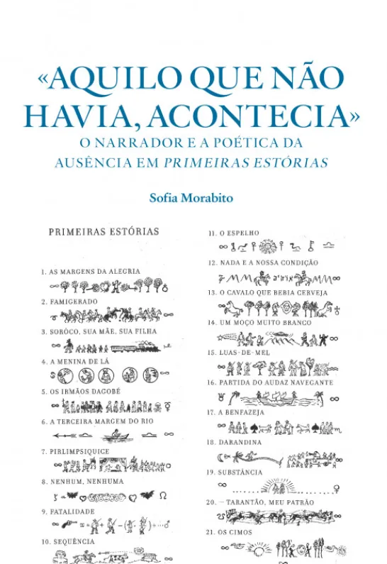 Aquilo que Não Havia, Acontecia