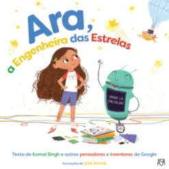 Ara, A Engenheira das Estrelas