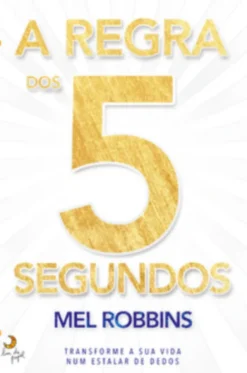 A Regra dos 5 Segundos