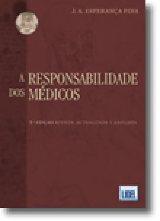 A Responsabilidade dos Médicos