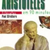 Aristóteles em 90 Minutos