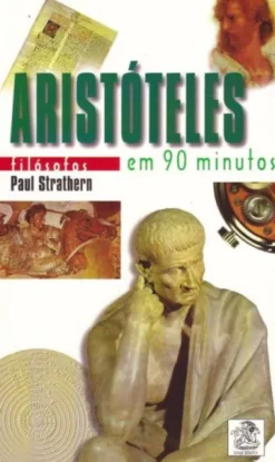 Aristóteles em 90 Minutos