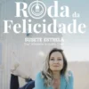 A Roda da Felicidade