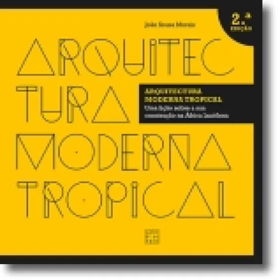 Arquitectura Moderna Tropical