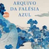 Arquivo da Falésia Azul
