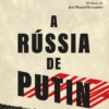 A Rússia de Putin