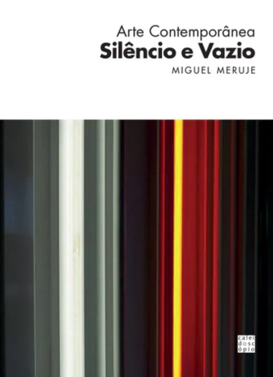 Arte Contemporânea: Silêncio e Vazio