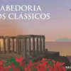 A Sabedoria dos Clássicos
