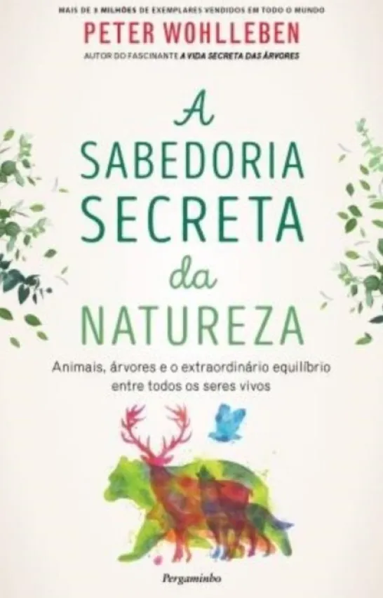 A Sabedoria Secreta da Natureza