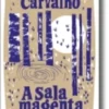 A Sala Magenta