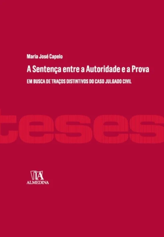 A Sentença entre a Autoridade e a Prova