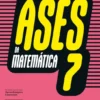Ases da Matemática - 7.º Ano