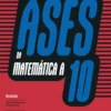 Ases da Matemática - Matemática A - 10.º Ano