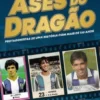 Ases do Dragão