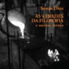 As 4 Idades da Filosofia - E Outros Textos